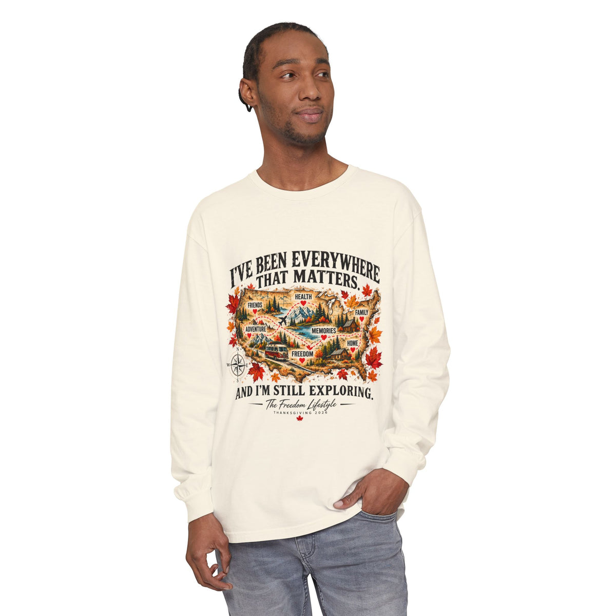 I've Been Everywhere Long Sleeve T-Shirt – Adventure Travel Explorer Shirt